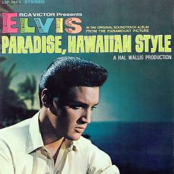 Elvis Presley : Paradise, Hawaiian Style